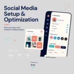 Social Media Setup & Optimization